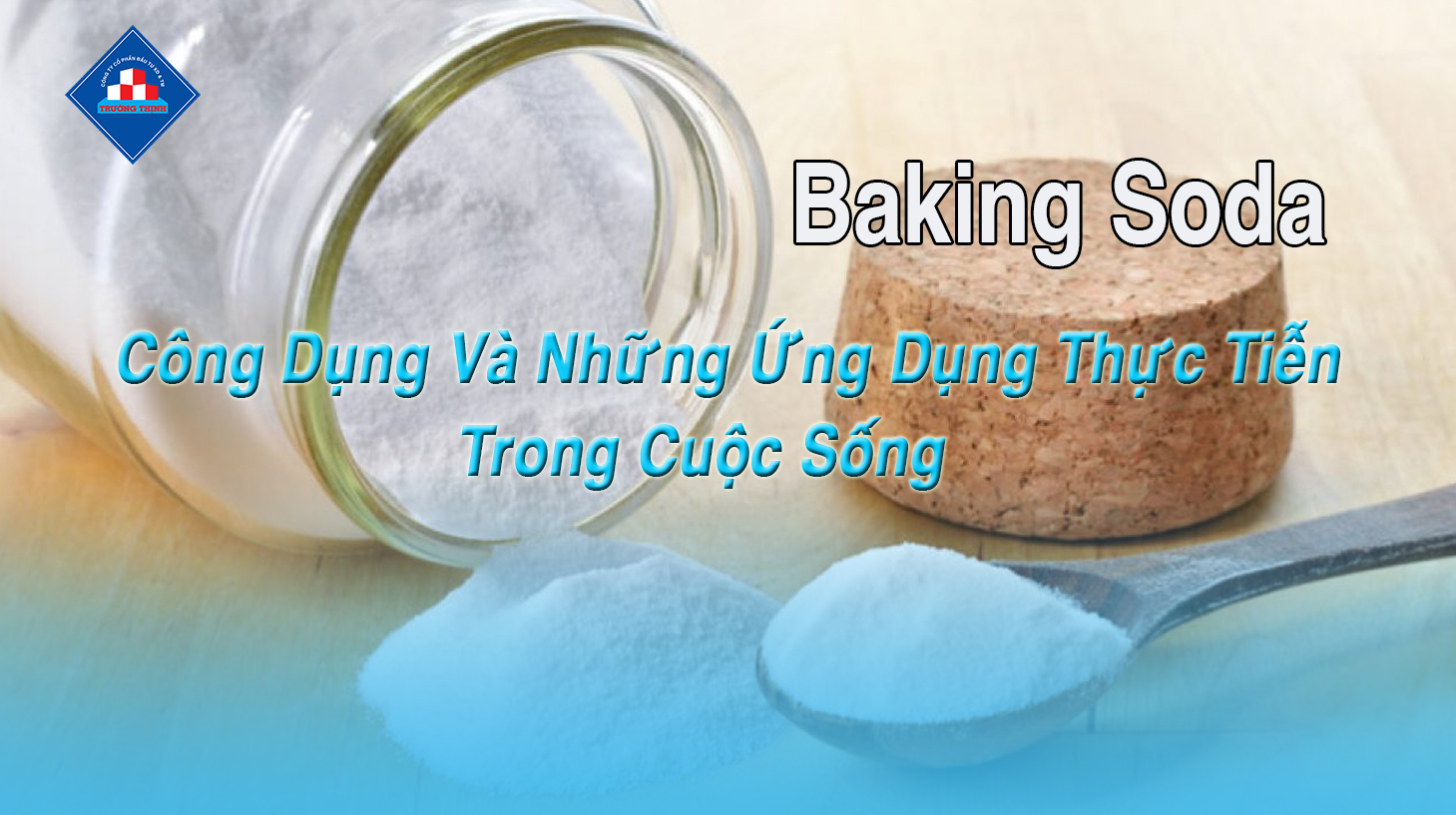 Baking Soda: Công Dụng và Những Ứng Dụng Thực Tiễn Trong Cuộc Sống