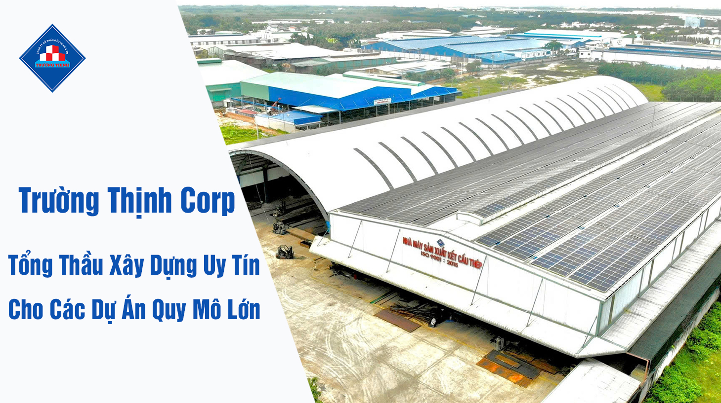 Trường Thịnh Corp – Tổng Thầu Xây Dựng Uy Tín Cho Các Dự Án Quy Mô Lớn