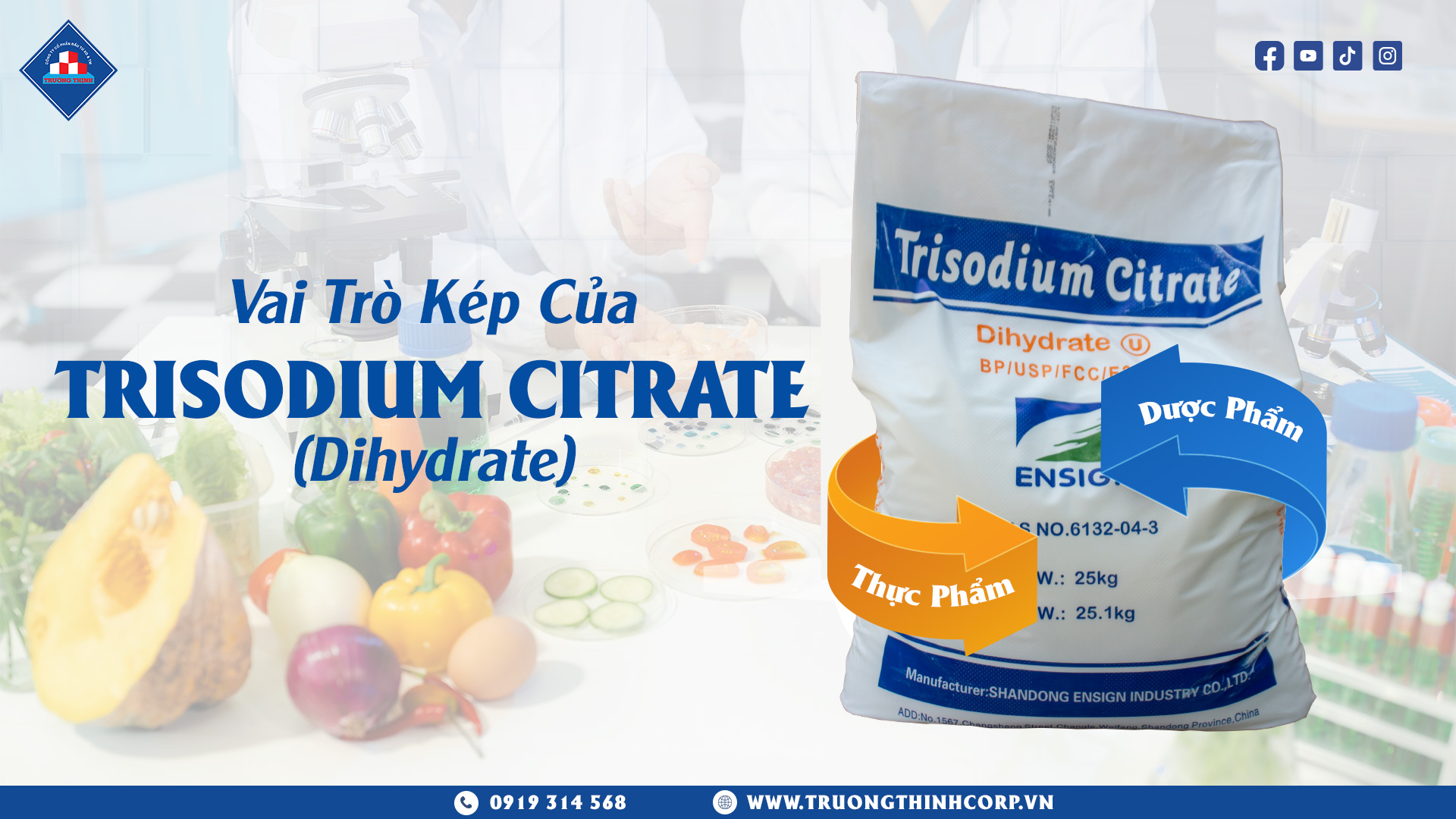 Trisodium Citrate Dihydrate: Vai trò kép trong ngành thực phẩm và dược phẩm