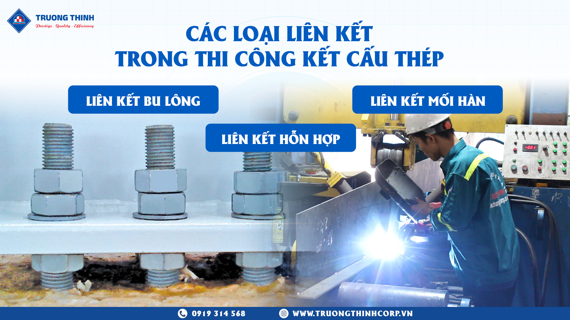 So sánh các loại liên kết cấu kiện trong thi công kết cấu thép