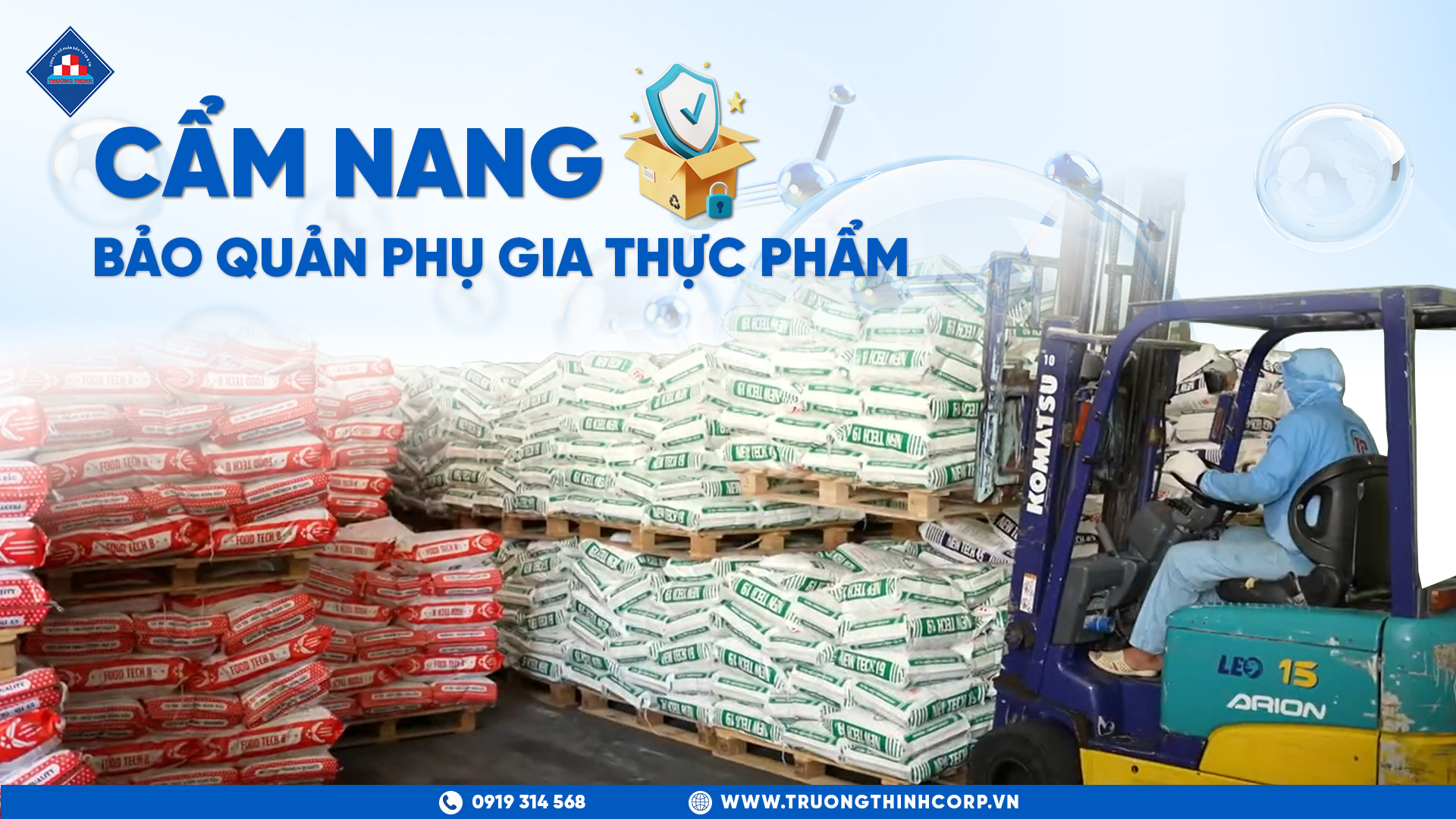 Cẩm Nang Bảo Quản Phụ Gia Thực Phẩm Đúng Cách