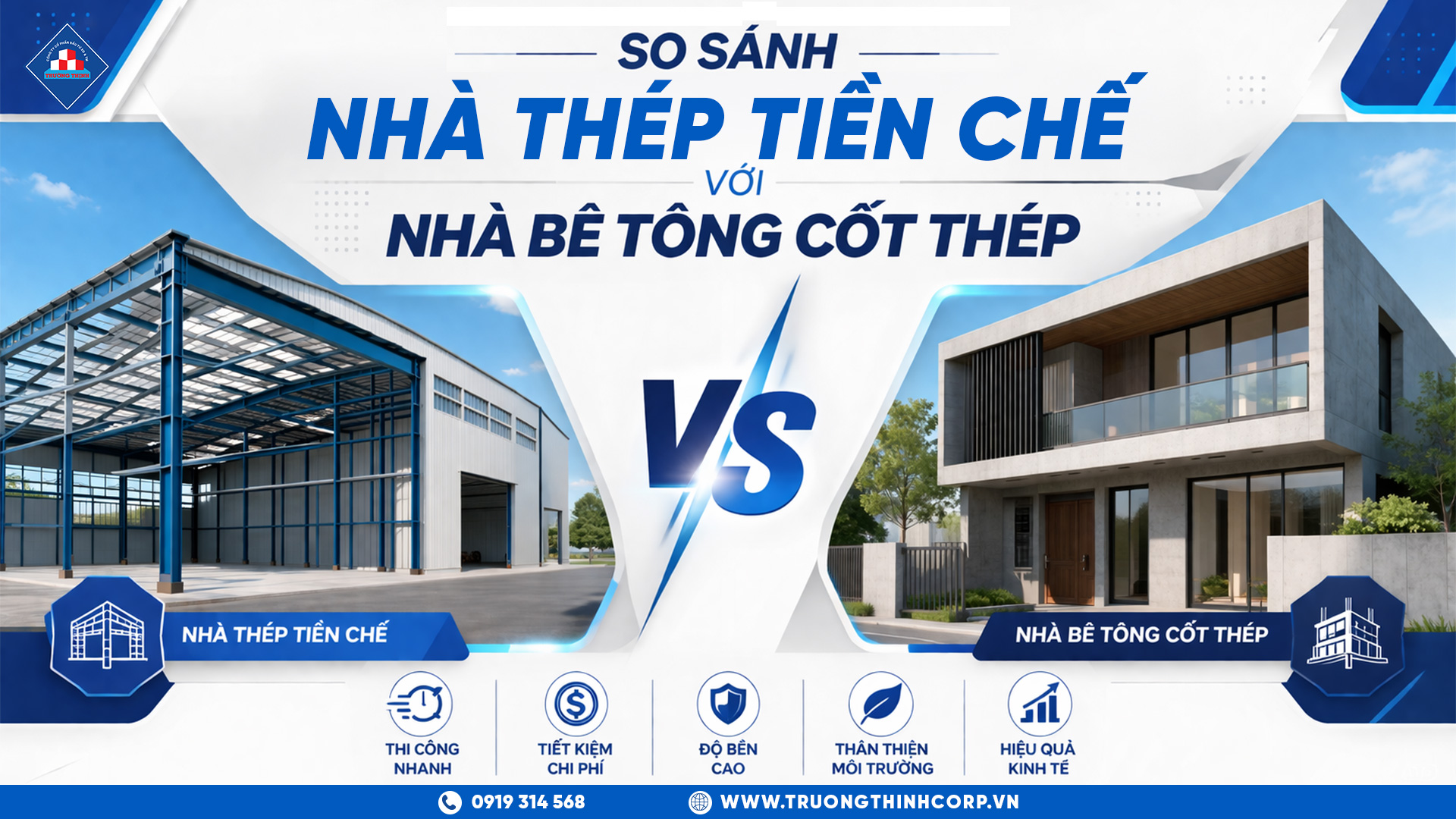 So Sánh Nhà Thép Tiền Chế Với Nhà Bê Tông Cốt Thép