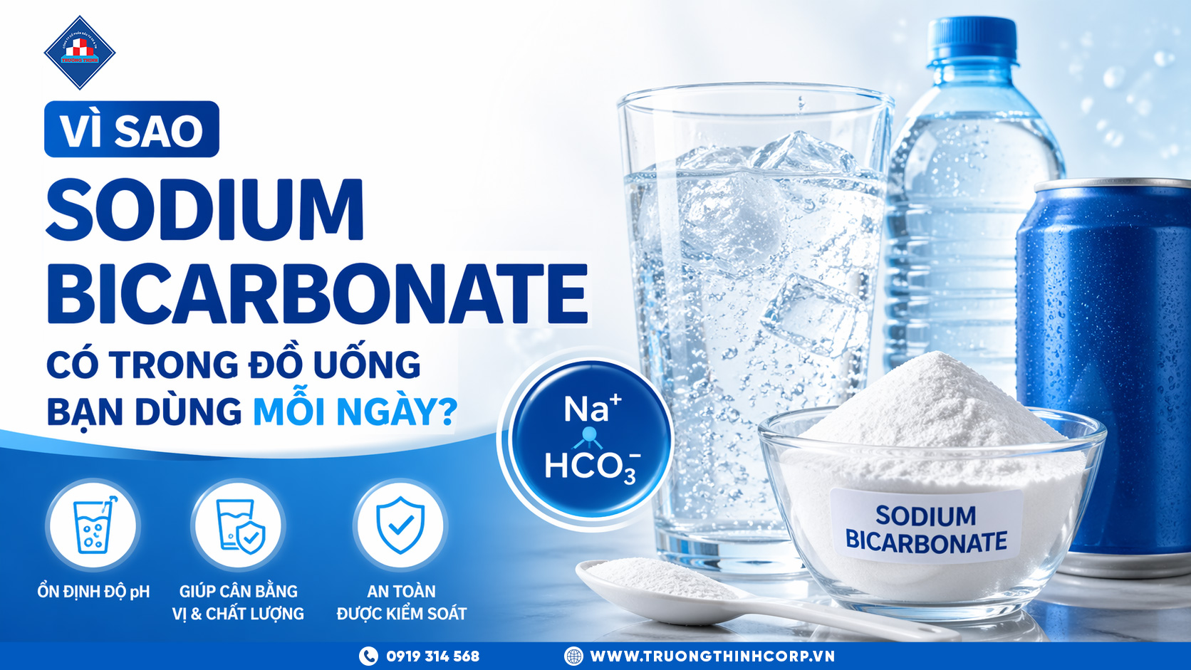 Vì Sao Sodium Bicarbonate Có Trong Đồ Uống Bạn Dùng Mỗi Ngày?