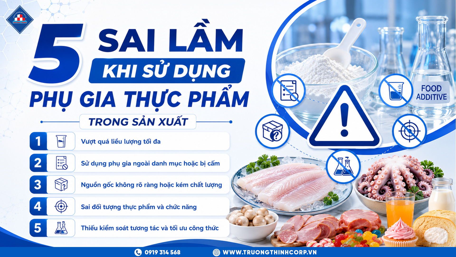 5 Sai Lầm Khi Sử Dụng Phụ Gia Thực Phẩm Trong Sản Xuất