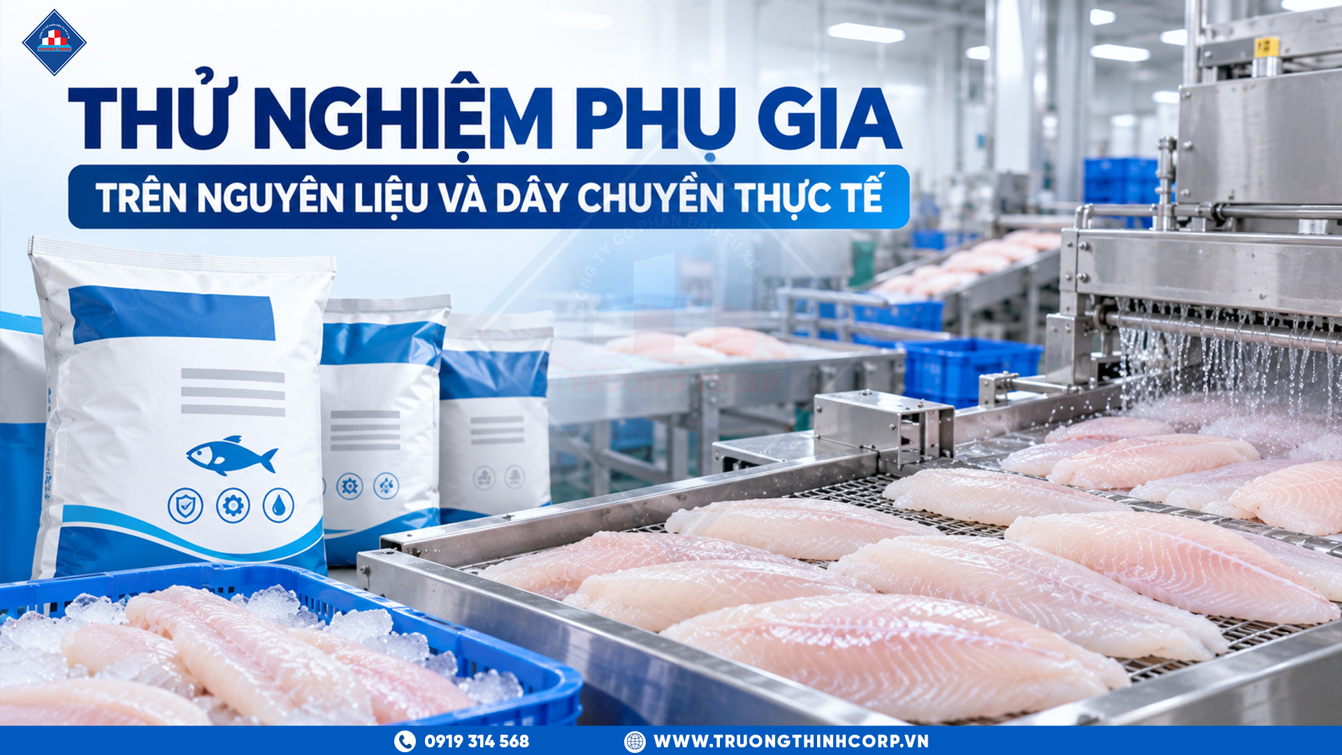 Vì sao cần thử nghiệm phụ gia trên chính nguyên liệu và dây chuyền thực tế?